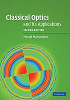 دانلود کتاب Classical Optics and its Applications