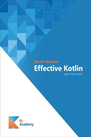 دانلود کتاب Effective Kotlin: Best Practices