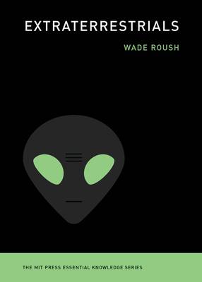 دانلود کتاب Extraterrestrials (The MIT Press Essential Knowledge Series)