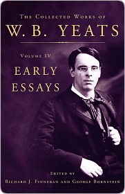 دانلود کتاب The Collected Works of W.B. Yeats Volume IV: Early Essays