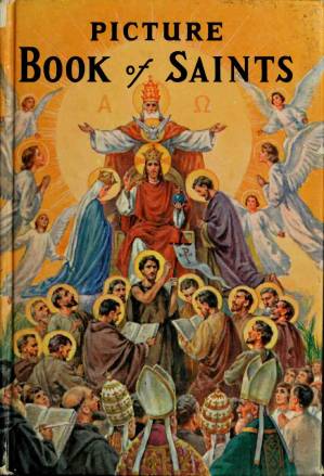 دانلود کتاب New picture book of Saints : illustrated lives of the Saints for young and old