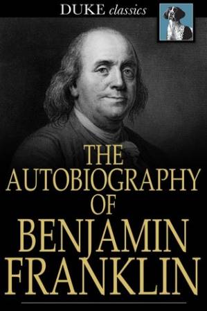 دانلود کتاب The Autobiography of Benjamin Franklin