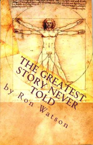دانلود کتاب The Greatest Story Never Told: The Astounding Relationships Between Mythological, Astrological, Psychological, and Biblical Truths