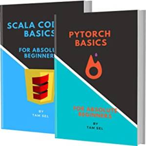 دانلود کتاب Pytorch and Scala Basics: For Absolute Beginners