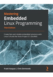 دانلود کتاب Mastering Embedded Linux Programming – Third Edition