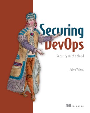 دانلود کتاب Securing DevOps: Security in the Cloud