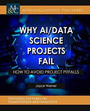 دانلود کتاب Why AI/Data Science Projects Fail