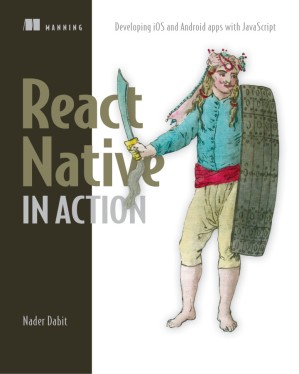 دانلود کتاب React Native in Action: Developing iOS and Android apps with JavaScript