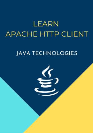 دانلود کتاب Learn Apache HTTP Client [Java Technologies]