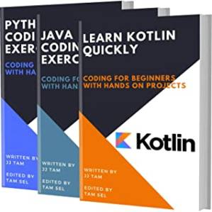 دانلود کتاب LEARN KOTLIN QUICKLY AND CODING EXERCISES – PYTHON AND JAVA : Coding for Beginners
