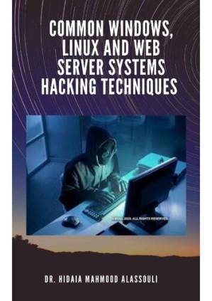 دانلود کتاب Common Windows, Linux and Web Server Systems Hacking Techniques