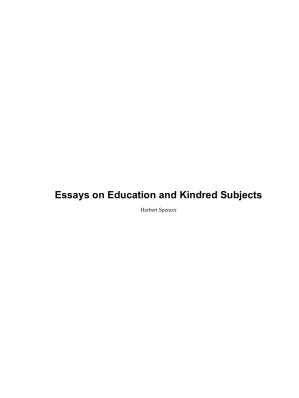 دانلود کتاب Essays On Education And Kindred Subjects