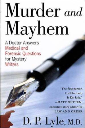 دانلود کتاب Murder and Mayhem- A Doctor Answers Medical and Forensic Questions for Mystery Writers