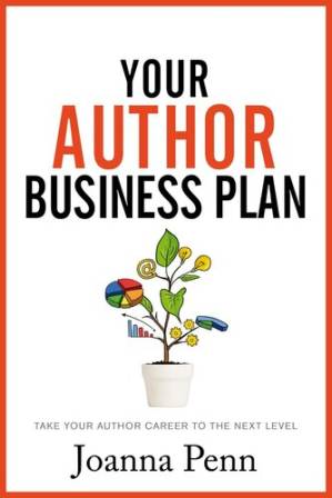 دانلود کتاب Your Author Business Plan: Take Your Author Career to the Next Level