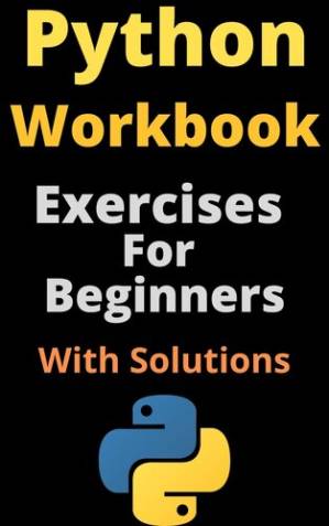 دانلود کتاب Python Workbook: Exercises For Beginners With Solutions