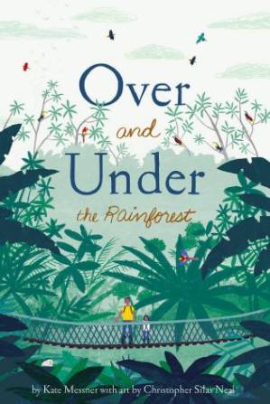 دانلود کتاب Over and Under the Rainforest