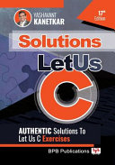 دانلود کتاب Let Us C (17th Ed.) SOLUTIONS: Authentic Solutions To Let US C Exercises