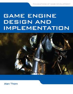 دانلود کتاب Game Engine Design and Implementation