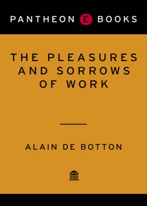 دانلود کتاب The Pleasures and Sorrows of Work