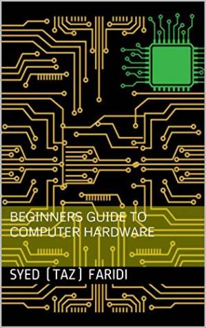 دانلود کتاب Beginners guide to Computer Hardware