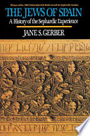 دانلود کتاب The Jews of Spain: A History of the Sephardic Experience