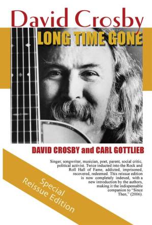 دانلود کتاب Long Time Gone: The Autobiography of David Crosby