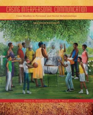 دانلود کتاب Casing Interpersonal Communication: Case Studies in Personal and Social Relationships