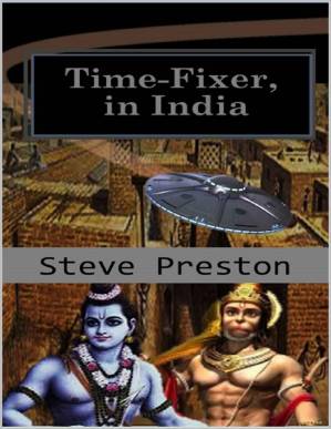 دانلود کتاب Timer-Fixer, in India: Correcting the Bharata War (Time-Fixer Books Book 2)