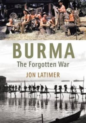 دانلود کتاب Burma: The Forgotten War