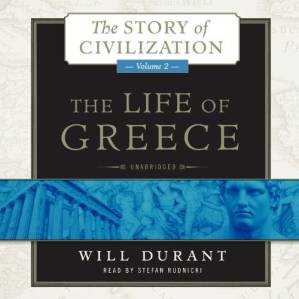 دانلود کتاب The Life of Greece: The Story of Civilization, Volume 2 (The Story of Civilization series) (Story of Civilization (Audio))