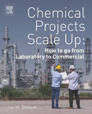 دانلود کتاب Chemical Projects Scale Up: How to go from Laboratory to Commercial