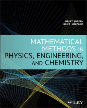 دانلود کتاب Mathematical methods in physics, engineering, and chemistry