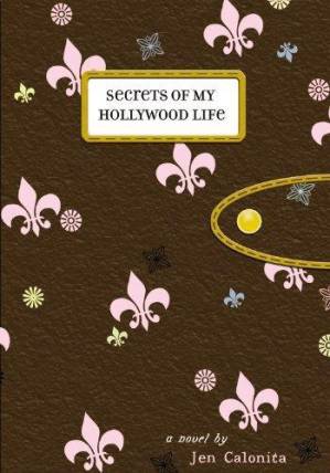 دانلود کتاب Secrets of My Hollywood Life 01.0 – Secrets of My Hollywood Life