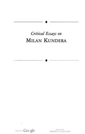 دانلود کتاب Critical Essays on Milan Kundera