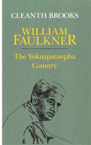 دانلود کتاب William Faulkner: The Yoknapatawpha Country