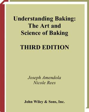 دانلود کتاب Understanding Baking: The Art and Science of Baking