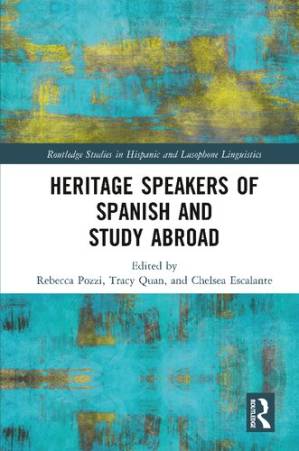 دانلود کتاب Heritage Speakers of Spanish and Study Abroad