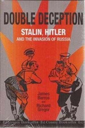 دانلود کتاب Double Deception: Stalin, Hitler, and the Invasion of Russia