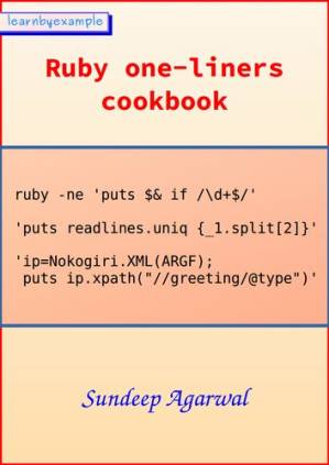 دانلود کتاب Ruby one-liners cookbook: Example based guide for text processing with Ruby from the command line