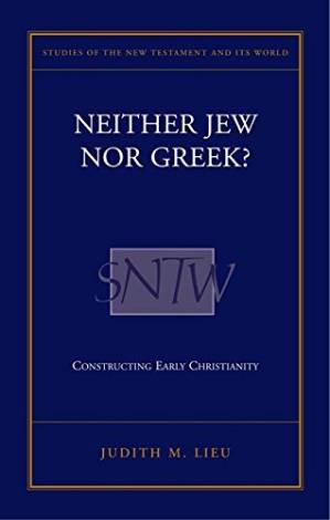 دانلود کتاب Neither Jew nor Greek? Constructing Early Christianity (Second Edition)
