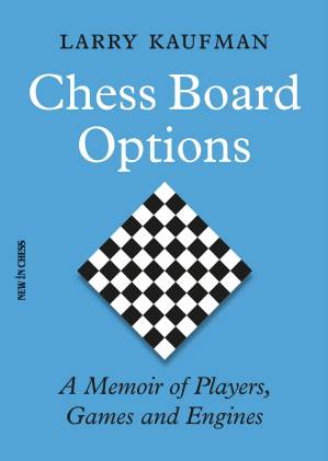 دانلود کتاب Chess Board Options – Larry Kaufman