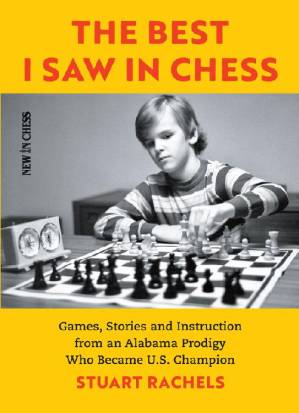دانلود کتاب The Best I Saw in Chess – Stuart Rachels