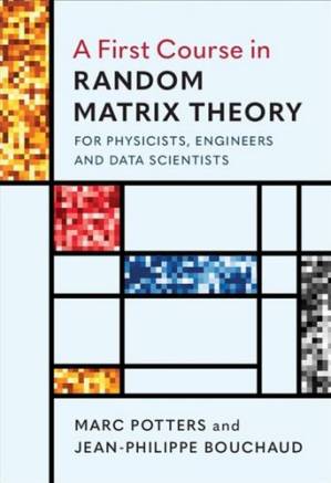 دانلود کتاب A First Course in Random Matrix Theory: for Physicists, Engineers and Data Scientists