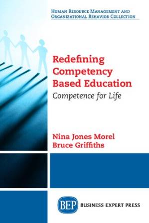 دانلود کتاب Redefining Competency Based Education: Competence for Life