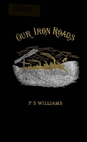 دانلود کتاب Our Iron Roads