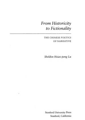 دانلود کتاب From Historicity to Fictionality: The Chinese Poetics of Narrative