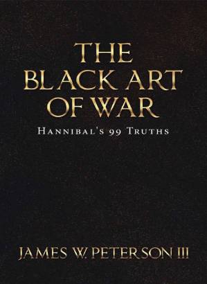 دانلود کتاب The Black Art of War: Hannibal’s 99 Truths