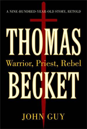 دانلود کتاب Thomas Becket: Warrior, Priest, Rebel