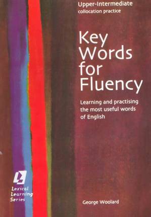 دانلود کتاب Key Words for Fluency: Upper Intermediate Collocation Practice