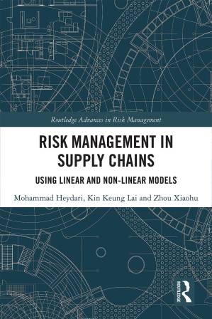دانلود کتاب Risk Management in Supply Chains: Using Linear and Non-linear Models